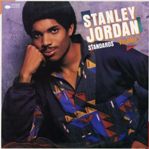 Stanley Jordan : Standards Volume 1