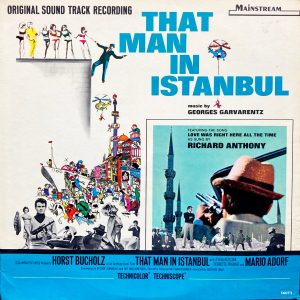 Georges Garvarentz : That Man In Istanbul (OST)