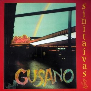Gusano : Sinitaivas