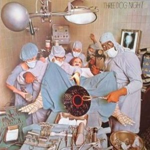 Three Dog Night : Hard Labor