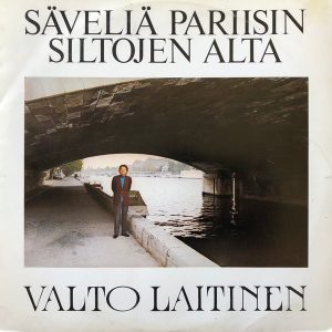 Valto Laitinen : Säveliä Pariisin siltojen alta