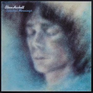 Steve Hackett : Spectral Mornings