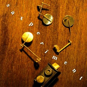 Saxperiment : Saxperiment