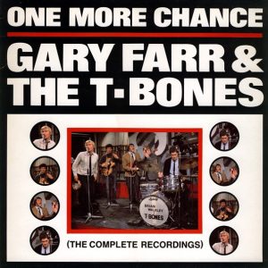 Gary Farr & The T-Bones : One More Chance