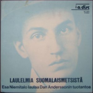 Esa Niemitalo : Laulelmia Suomalaismetsistä - Esa Niemitalo Laulaa Dan Anderssonin Tuotantoa