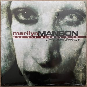 Marilyn Manson & The Spooky Kids : Coke And Sodomy