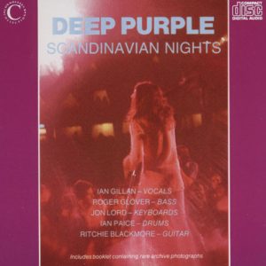 Deep Purple : Scandinavian Nights