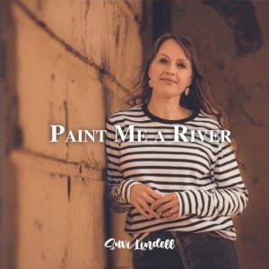 Suvi Lindell : Paint Me A River