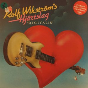 Rolf Wikström's Hjärtslag : Digitalis