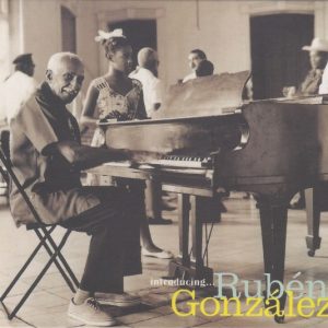 Rubén González : Introducing...