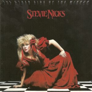 Stevie Nicks : The Other Side Of The Mirror