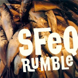 SFEQ : Rumble