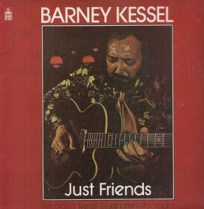 Barney Kessel : Just Friends