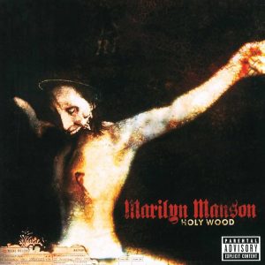 Marilyn Manson : Holy Wood