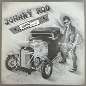 Johnny Rod : Midnight Cruisers