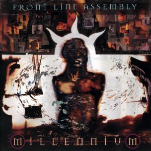 Front Line Assembly : Millennium