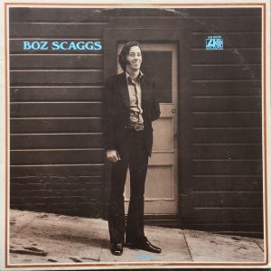 Boz Scaggs : Boz Scaggs