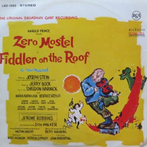 Original Broadway Cast, Jerry Bock : Zero Mostel In Fiddler On The Roof