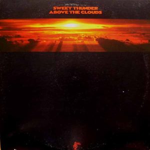 Sweet Thunder : Above The Clouds