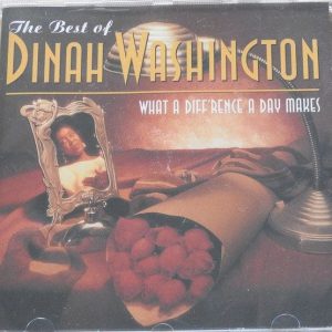 Dinah Washington : What A Diff'rence A Day Makes!