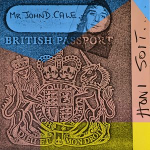 Mr. John D. Cale : Honi Soit