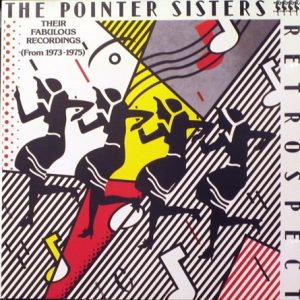 The Pointer Sisters : Retrospect