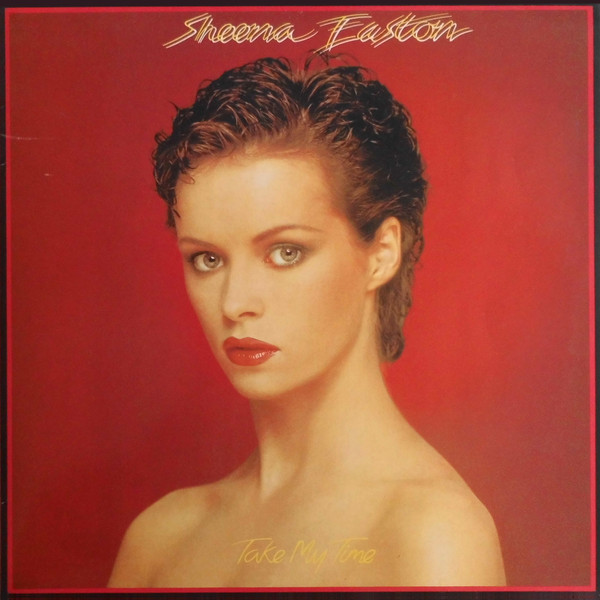 Sheena Easton Take My Time Sheena Easton Take My Time