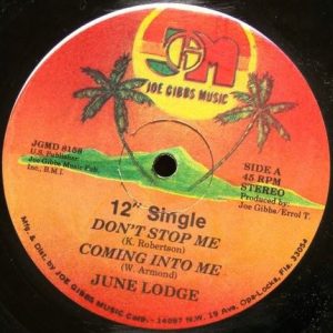 June Lodge : Don't Stop Me / Coming Into Me