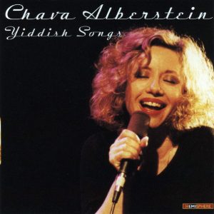 Chava Alberstein : Yiddish Songs