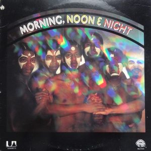 Morning, Noon & Night : Morning, Noon & Night