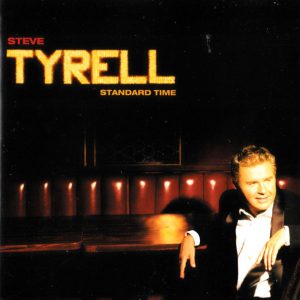 Steve Tyrell : Standard Time