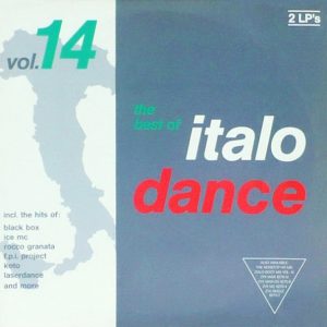 Various : The Best Of Italo Dance Vol. 14