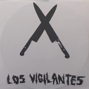 Los Vigilantes : Los Vigilantes