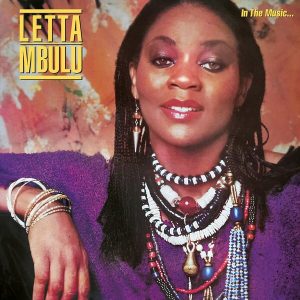Letta Mbulu : In The Music The Village Never Ends