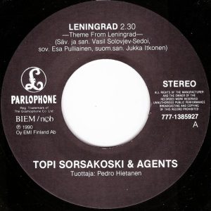 Topi Sorsakoski & Agents : Leningrad / El Presidente