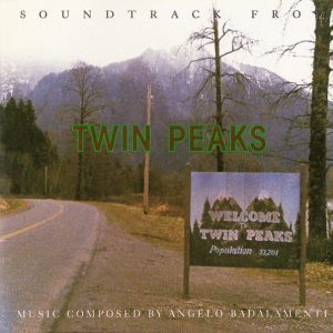 Angelo Badalamenti : Soundtrack From Twin Peaks
