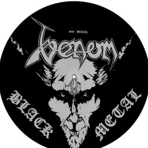 Venom : Black metal (Picture Disc)