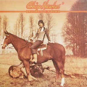 Chip Hawkes : Nashville Album