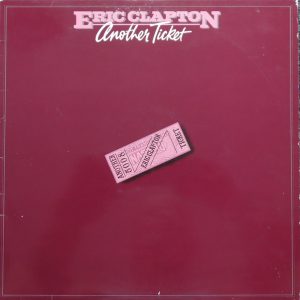 Eric Clapton : Another Ticket