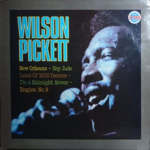 Wilson Pickett : The Best of Wilson Pickett
