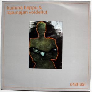 Kumma Heppu & Lopunajan Voidellut : Oranssi