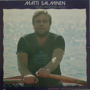 Matti Salminen : Georg Malmsténin lauluja