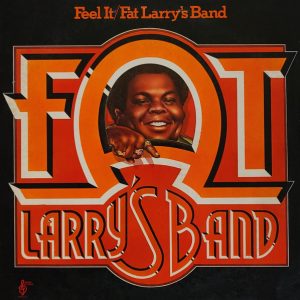 Fat Larry's Band : Feel It
