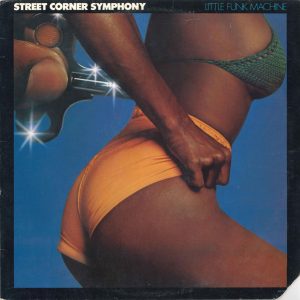 Street Corner Symphony : Little Funk Machine