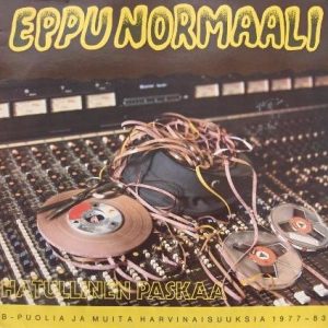 Eppu Normaali : Hatullinen Paskaa