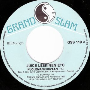 Juice Leskinen : Kuolemankurvaan / Että Mitenkä?