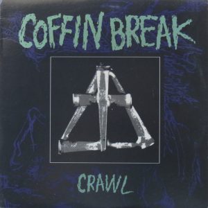 Coffin Break : Crawl