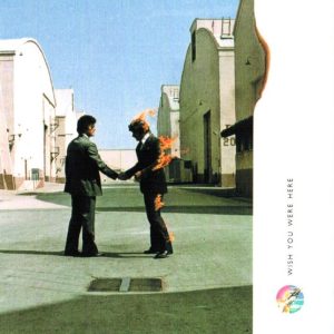 Pink Floyd : Wish You Were Here