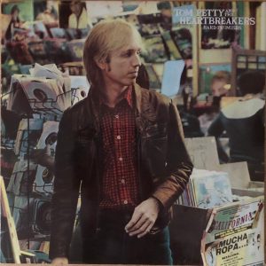 Tom Petty And The Heartbreakers : Hard Promises