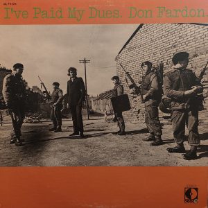 Don Fardon : I've Paid My Dues